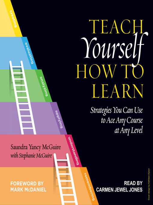 Title details for Teach Yourself How to Learn by Saundra Yancy McGuire - Available